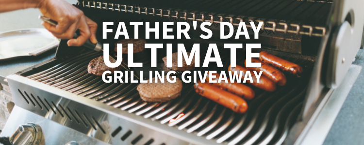 Father's Day Ultimate Grilling Giveaway Background Image